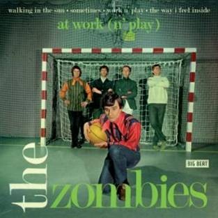 Zombies ,The - At Work " N' Play" ( limited edition )